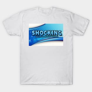 Shocking T-Shirt